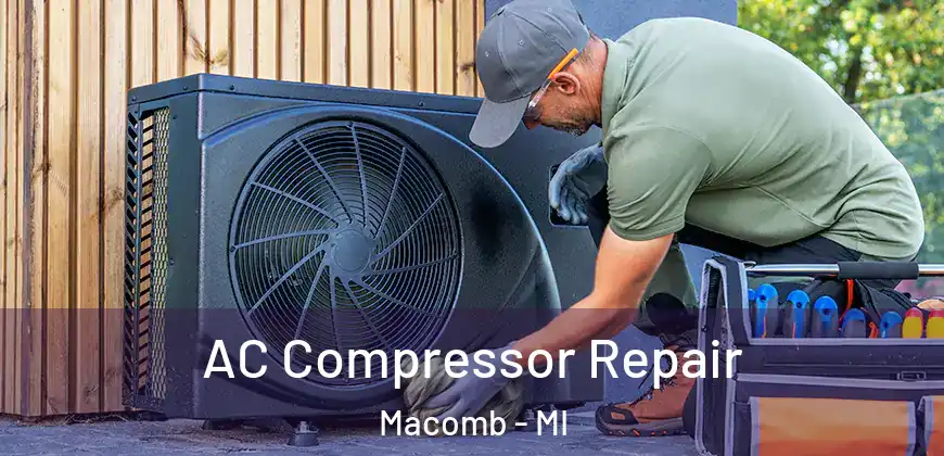  AC Compressor Repair Macomb - MI