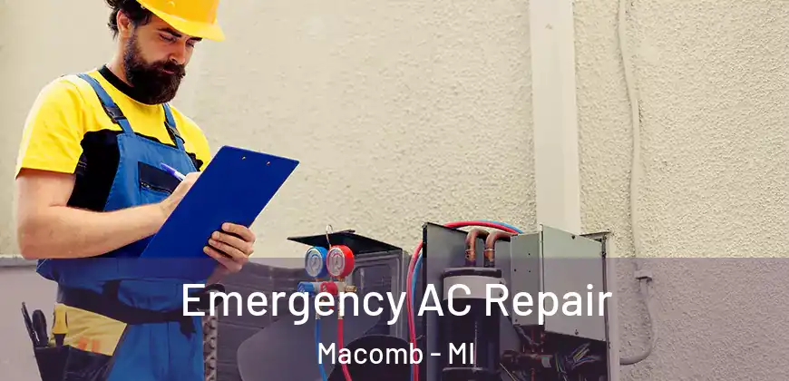  Emergency AC Repair Macomb - MI