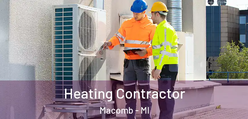 Heating Contractor Macomb - MI
